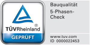 TÜV Rheinland geprüft: Bauqualität 5-Phasen-Check